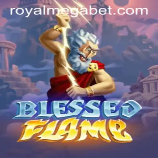 Discover the Thrilling World of BlessedFlame: An Immersive Gaming Experience