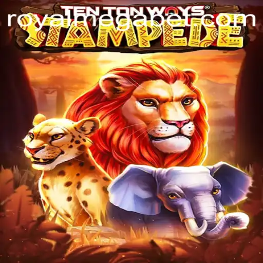 Unveiling the Thrill of TenTonWaysStampede: A Royal Mega Adventure